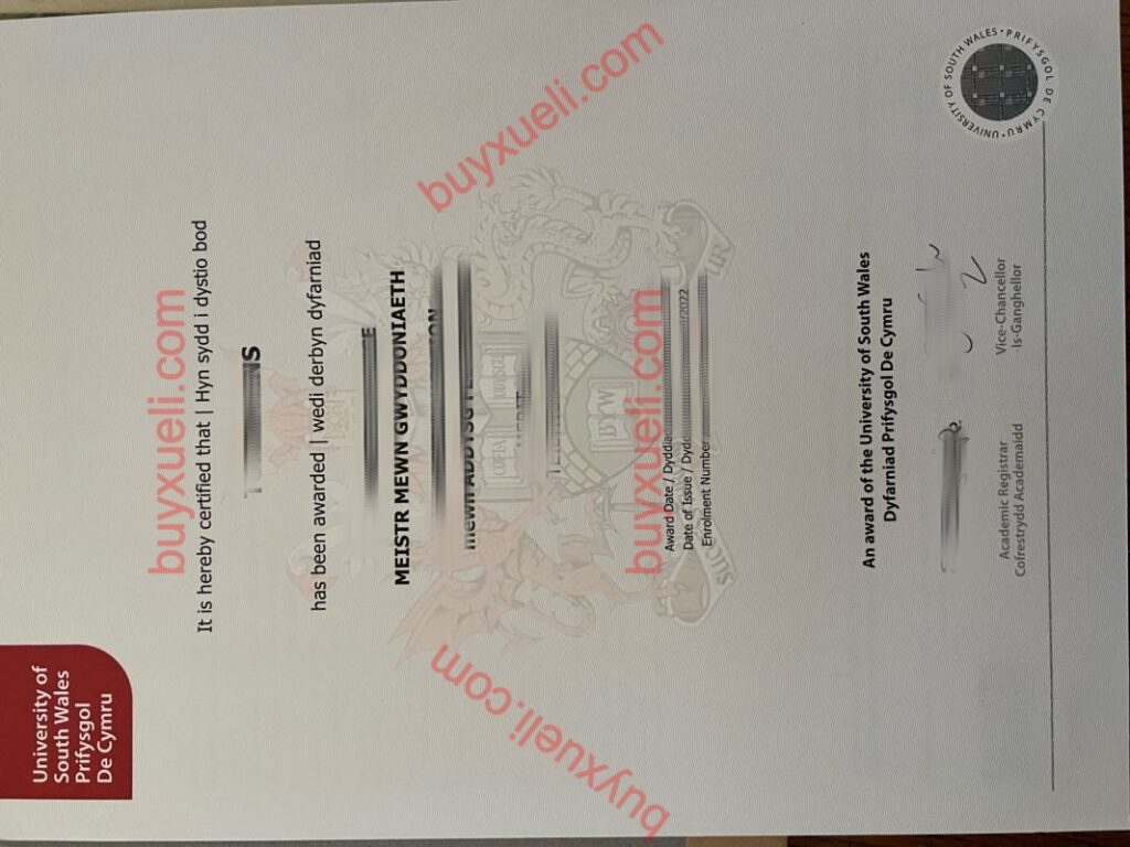办理南威尔士大学毕业证书,购买英国南威尔士大学学位证,制作英国南威尔士大学文凭要几天？怎么做英国学位证书？