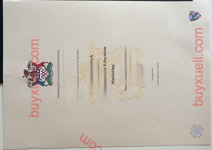 定制英国格鲁斯特大学学位证，UOG毕业证,英国文凭办理,英国大学留信网认证，英国格鲁斯特大学毕业证样本