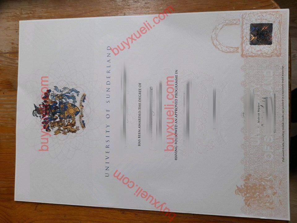 桑德兰大学毕业证购买,UoS学历学位认证办理,桑德兰大学文凭办理,定制UoS本科毕业证书,英国桑德兰大学毕业证最新样本