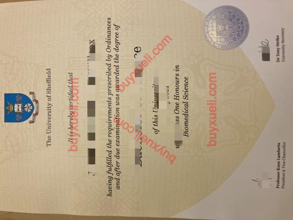 英国谢菲尔德大学毕业证购买,谢菲尔德大学文凭购买,谢大毕业证购买,The University of Sheffield文凭