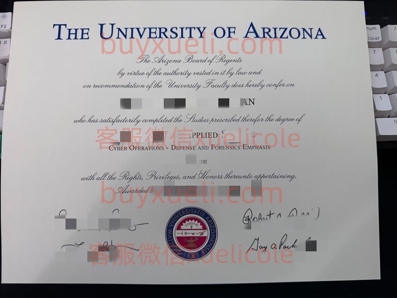 办理UA亚利桑那大学英文毕业证书，美国线上购买TheUniversity of Arizona毕业文凭,添加专业客服微信（xuelicole）咨询下单流程,亚利桑那大学毕业证书模版图,办美国真实留信认证