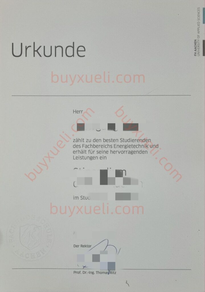 购买亚琛应用技术大学毕业证书,24小时在线快速办理亚琛应用技术大学毕业文凭,德国高档文凭制作,没毕业做德国亚琛应用技术大学毕业证FH Aachen文凭