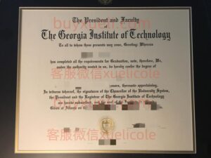 办理佐治亚理工学院Georgia Tech英文毕业证书，美国线上购买Georgia Institute of Technology毕业文凭,添加专业客服微信（xuelicole）咨询下单流程,佐治亚理工学院Gatech毕业证书模版图,办美国真实留信认证