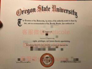 办理俄勒冈州立大学OSU英文毕业证书，美国线上购买俄勒冈州立大学毕业文凭,添加专业客服微信（xuelicole）咨询下单流程,俄勒冈州立大学毕业证书模版图,办美国真实留信认证