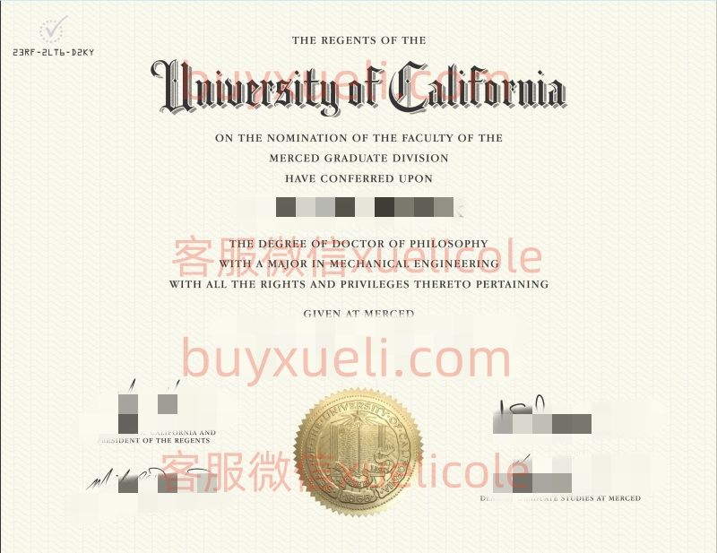 办理加利福尼亚大学UC英文毕业证书，美国线上购买加州大学毕业文凭,添加专业客服微信（xuelicole）咨询下单流程,加利福尼亚大学毕业证书模版图,办美国真实留信认证