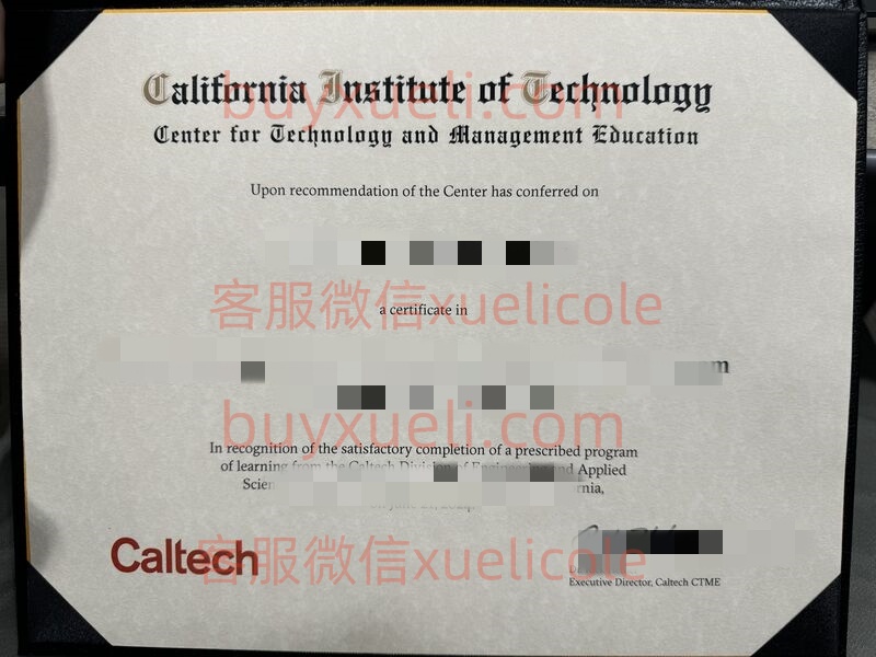 办理Caltech加州理工学院英文毕业证书，美国线上购买加州理工Caltech毕业文凭,添加专业客服微信（xuelicole）咨询下单流程,加州理工学院Caltech毕业证书模版图,办美国真实留信认证