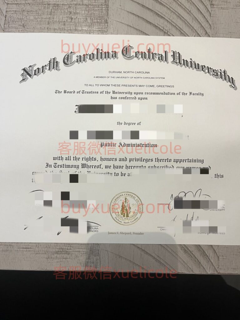 办理北卡罗来纳中央大学NCCU英文毕业证书，美国线上购买北卡罗来纳中央大学毕业文凭,添加专业客服微信（xuelicole）咨询下单流程,北卡罗来纳中央大学毕业证书模版图