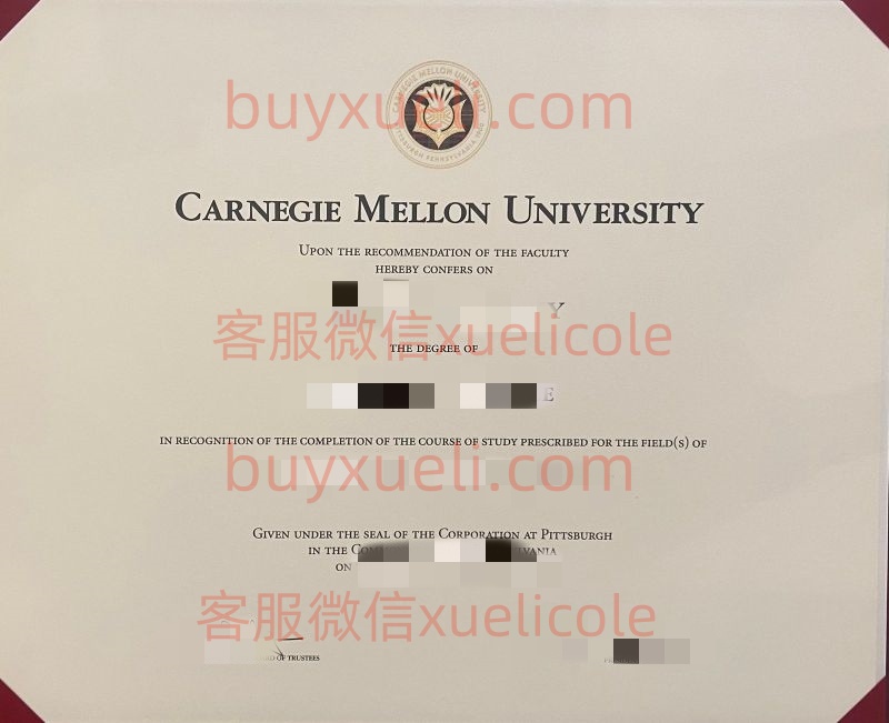 办理卡内基梅隆大学CMU英文毕业证书,美国线上购买CMU毕业文凭,添加专业客服微信(xuelicole)咨询下单流程,在线查看卡内基梅隆大学CMU原版毕业证书模版图,办美国真实留信认证