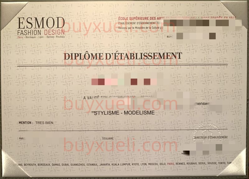 想购买一份法国高级时装学院ESMOD毕业证书要什么资料，办理时装界的哈佛法国时尚艺术与技术高等学院毕业文凭，线上查看法国高级时装学院学位证书样本