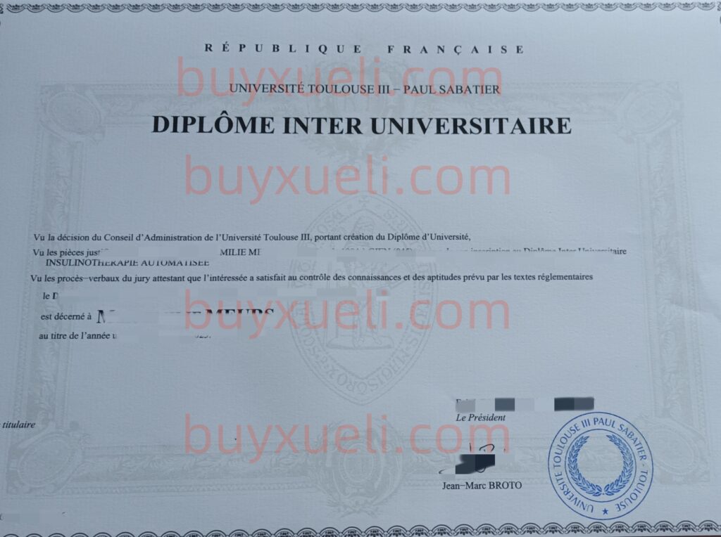 办理图卢兹第三大学Toulouse III文凭证书，查看法国图卢兹第三大学Toulouse III毕业证书效果图，加客服了解办理图卢兹第三大学学位证书流程,法国图卢兹第三大学毕业证