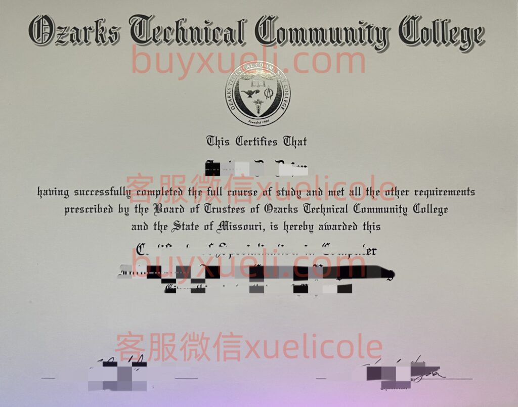办理欧扎克技术社区学院英文毕业证书，美国线上购买欧扎克技术社区学院OTC毕业文凭,添加专业客服微信（xuelicole）咨询下单流程,欧扎克技术社区学院OTC毕业证书模版图
