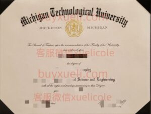 办理密歇根理工大学MTU英文毕业证书，美国线上购买密歇根理工大学毕业文凭,添加专业客服微信（xuelicole）咨询下单流程,密歇根理工大学毕业证书模版图,办美国真实留信认证