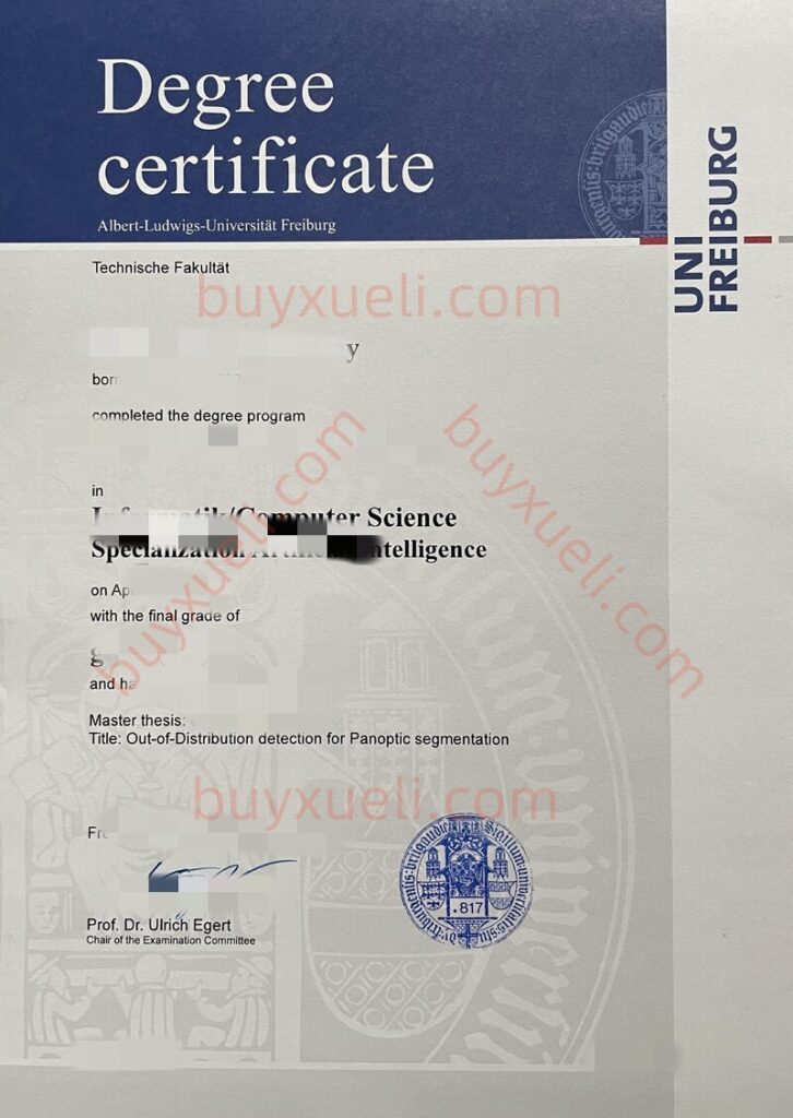 做一份阿尔伯特－路德维希－弗赖堡大学毕业证书要多久？德国文凭是按照原版制作的吗？在线购买弗赖堡大学毕业证需要准备哪些资料？