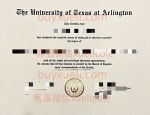 办理德克萨斯大学阿灵顿分校UTA英文毕业证书，美国线上购买UT-Arlington毕业文凭,添加专业客服微信（xuelicole）咨询下单流程,德克萨斯大学阿灵顿分校毕业证书模版图,办美国真实留信认证