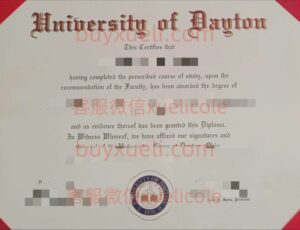 办理戴顿大学UD英文毕业证书，美国线上购买戴顿大学UD毕业文凭,添加专业客服微信（xuelicole）咨询下单流程,戴顿大学毕业证书模版图,办美国真实留信认证