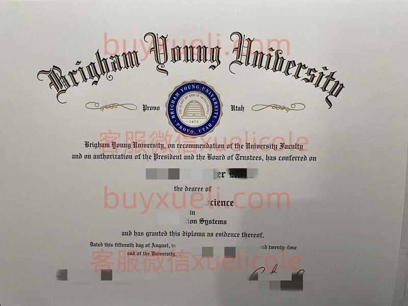 办理杨百翰大学BYU英文毕业证书，美国线上购买Brigham Young University毕业文凭,添加专业客服微信（xuelicole）咨询下单流程,杨百翰大学BYU毕业证书模版图,办美国真实留信认证