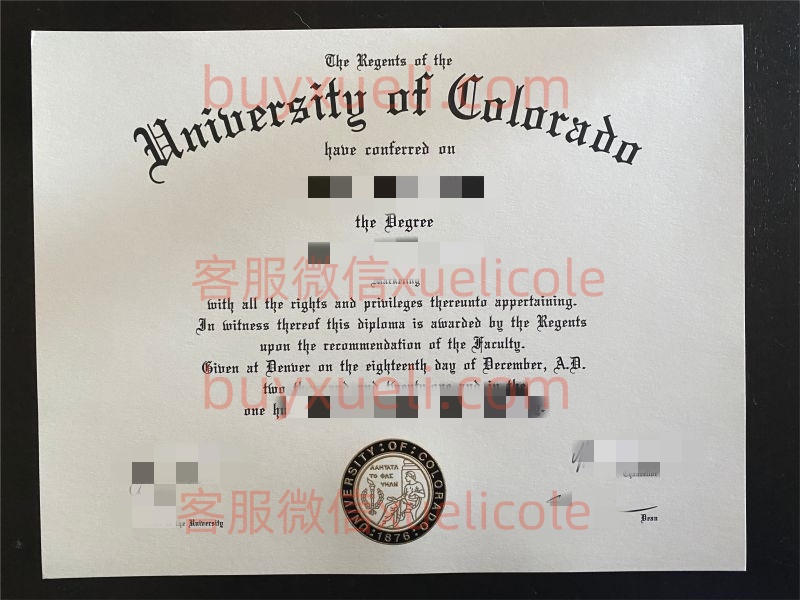 办理CU科罗拉多大学英文毕业证书，美国线上购买科罗拉多大学博尔德分校毕业文凭,添加专业客服微信（xuelicole）咨询下单流程,科罗拉多大学毕业证书模版图,办美国真实留信认证