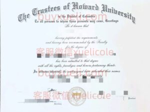 办理霍华德大学英文毕业证书，美国线上购买Howard University毕业文凭,添加专业客服微信（xuelicole）咨询下单流程,霍华德大学毕业证书模版图,办美国真实留信认证