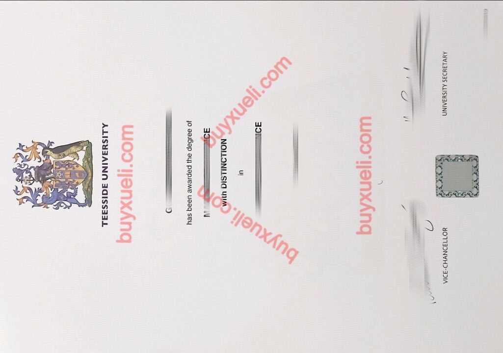购买英国提赛德大学最新版文凭证书fake diploma,在线定做英国Teesside毕业证,办理提赛德大学文凭,办理提赛德大学毕业证