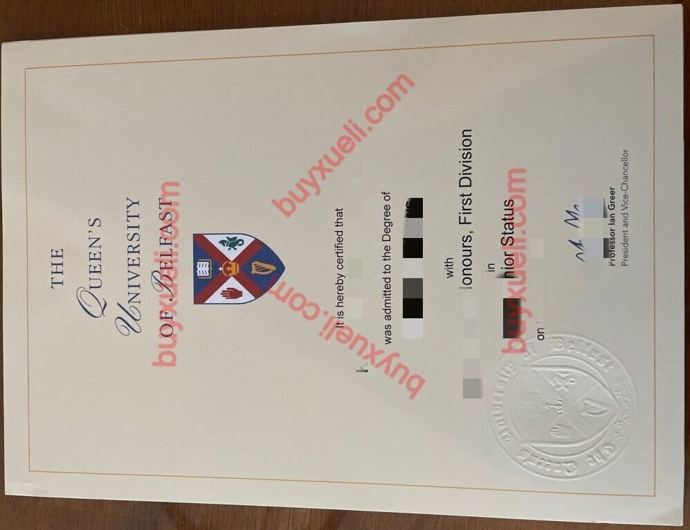 英国贝尔法斯特女王大学毕业证样本,办理英国大学文凭,Queen's University Belfast学位证电子图,制作高仿Queen’s文凭学历,办理QUB毕业证之专业介绍,